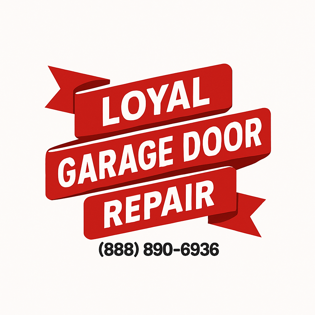 Loyal Garage Door Repair